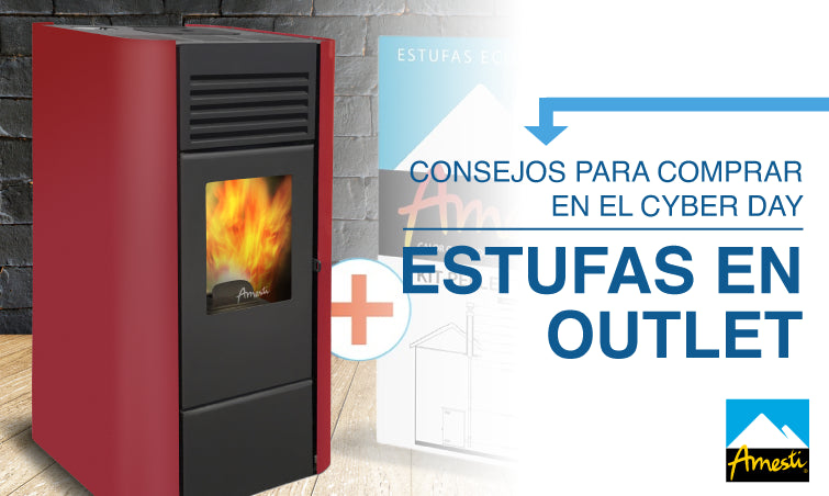 Consejos para comprar en el CyberDay estufas en outlet