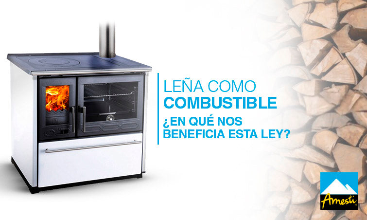 Leña como combustible ¿En qué nos beneficia esta ley? | Amesti.cl