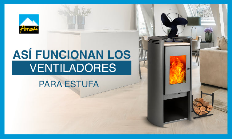 Cómo funciona el ventilador para estufa a leña: tipos y ventajas