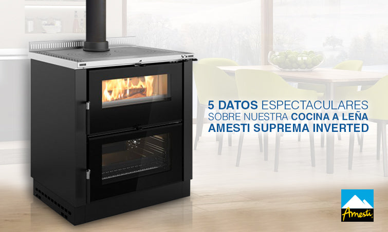 5 datos espectaculares sobre la Cocina a Leña Suprema Inverted | Amesti