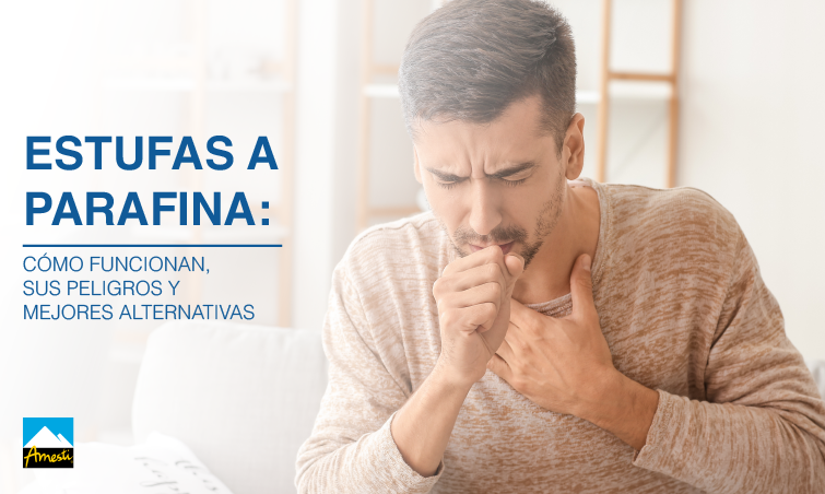 Estufas a parafina: cómo funcionan, sus peligros y mejores alternativas