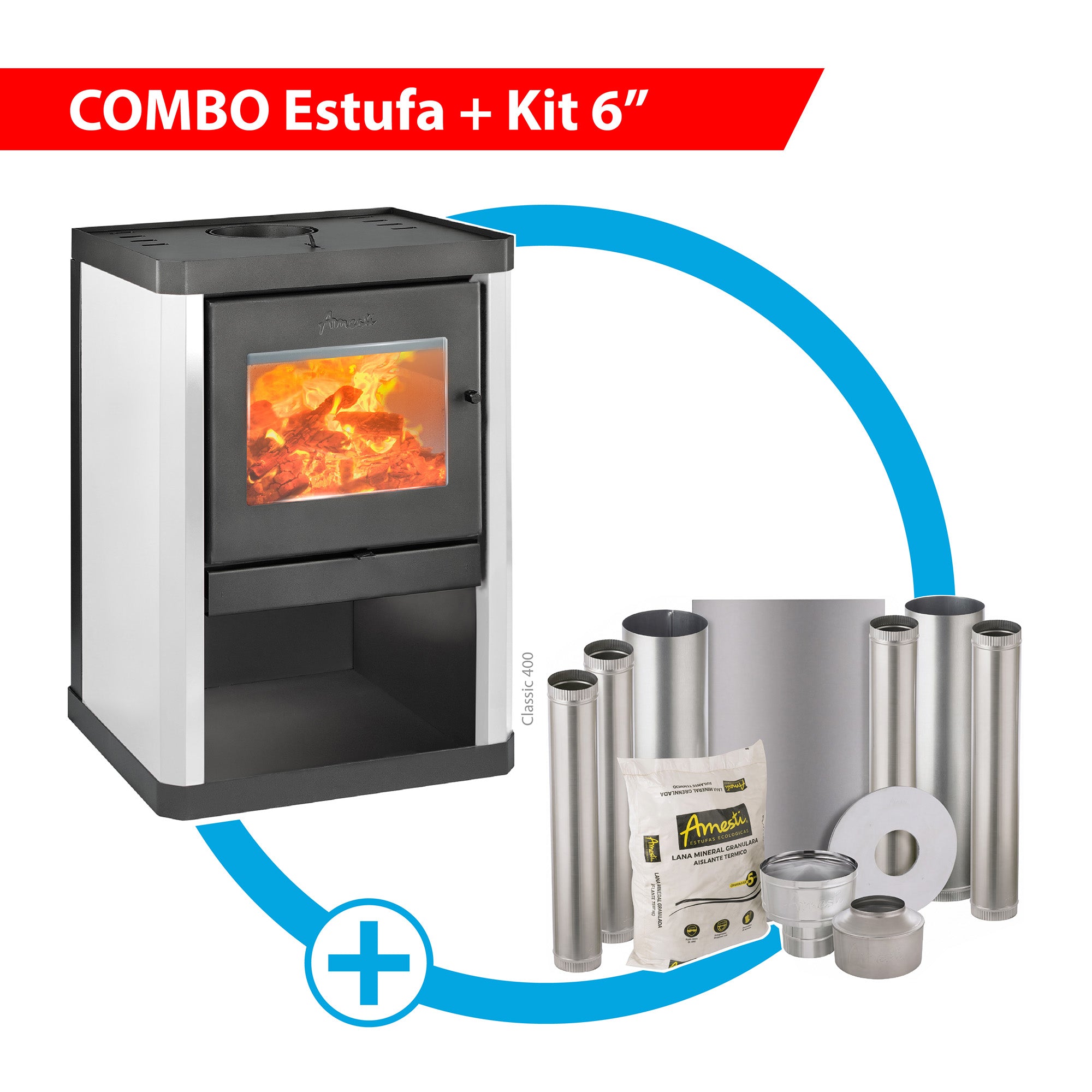 Combo Estufa Leña Classic 400 + Kit 6"